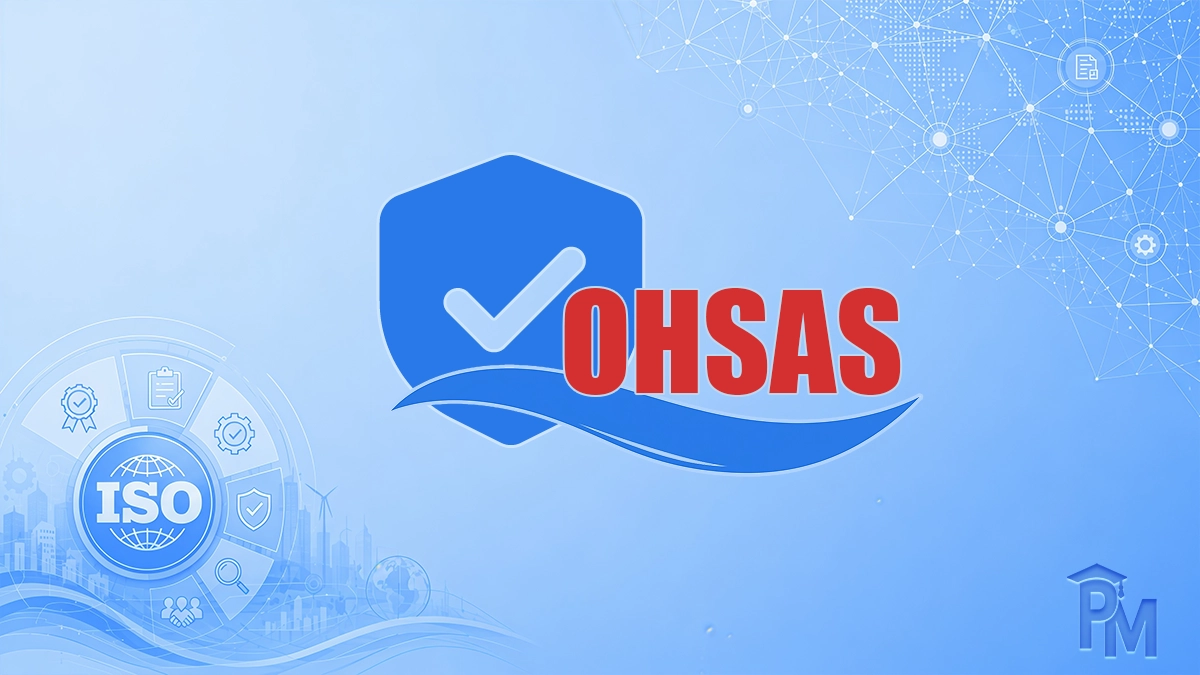 استاندارد OHSAS (ایمنی و بهداشت حرفه‌ای)